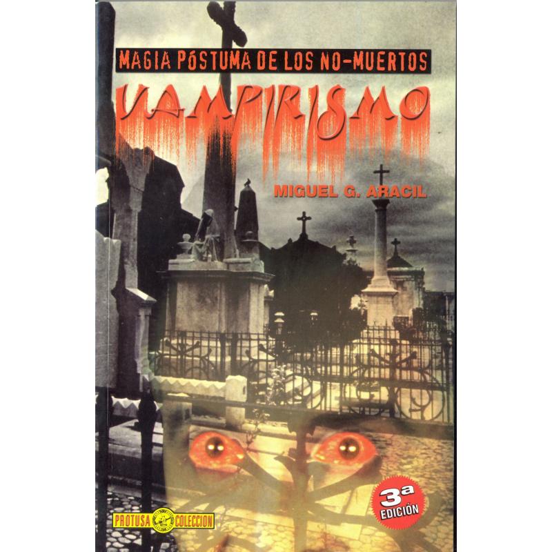 LIBRO Vampirismo (Magia postuma...) (Protusa) (Hasta Agotar Stock)