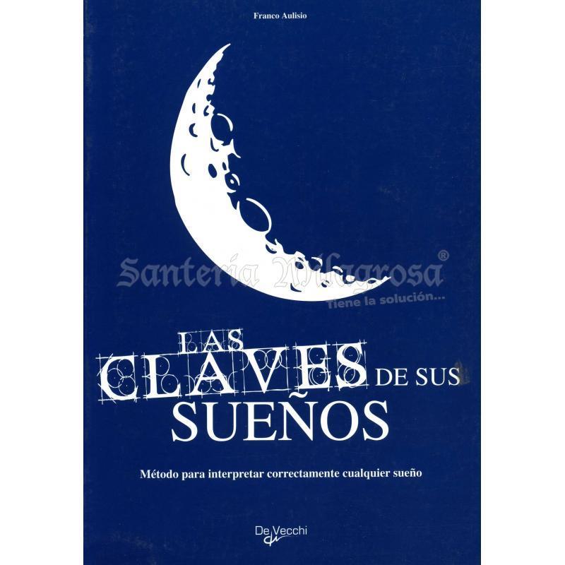 LIBRO Claves de sus Sueños (Metodo para interpretar) (Aulisio) *