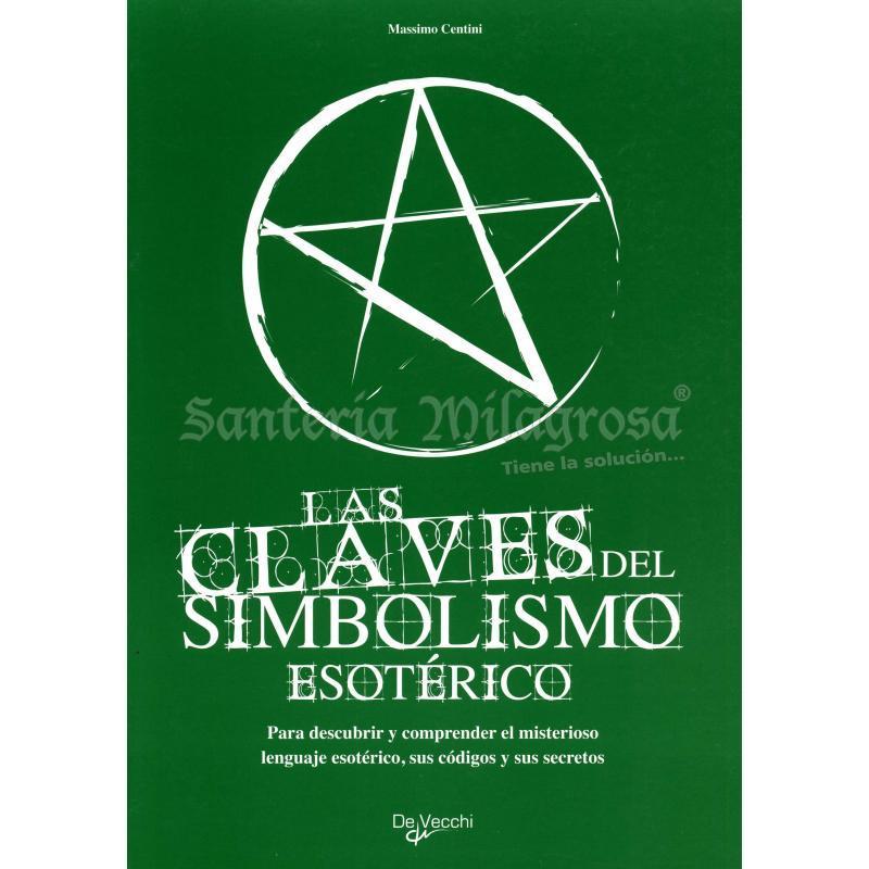 LIBRO Claves del Simbolismo Esotérico (Para descubrir...) (Centini) *Has