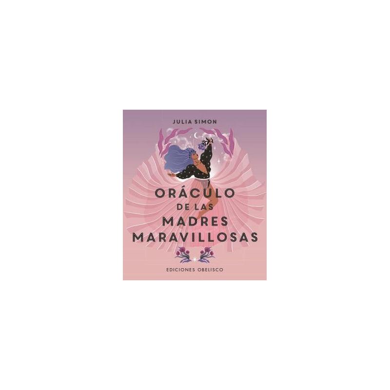 Oraculo de las Madres Maravillosas - Julia Simon (52 Cartas) (OB)