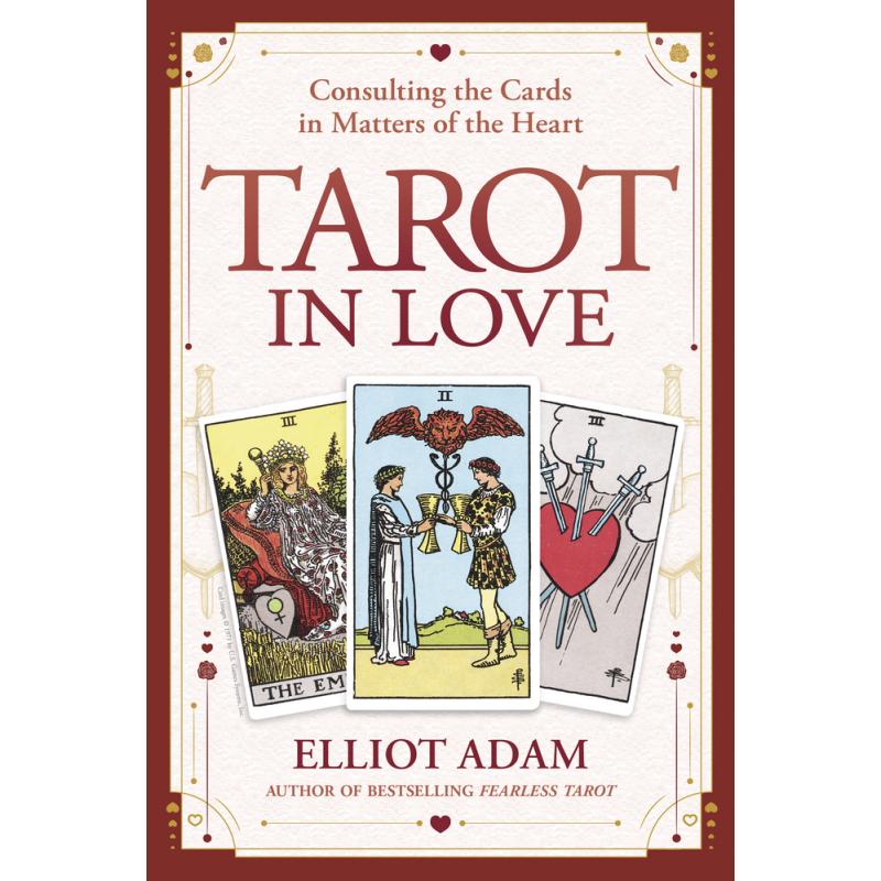 Libro Tarot in Love (Consultng the Cards in Matters of the Heart)  - Elliot Adam (EN) - Llewelyn