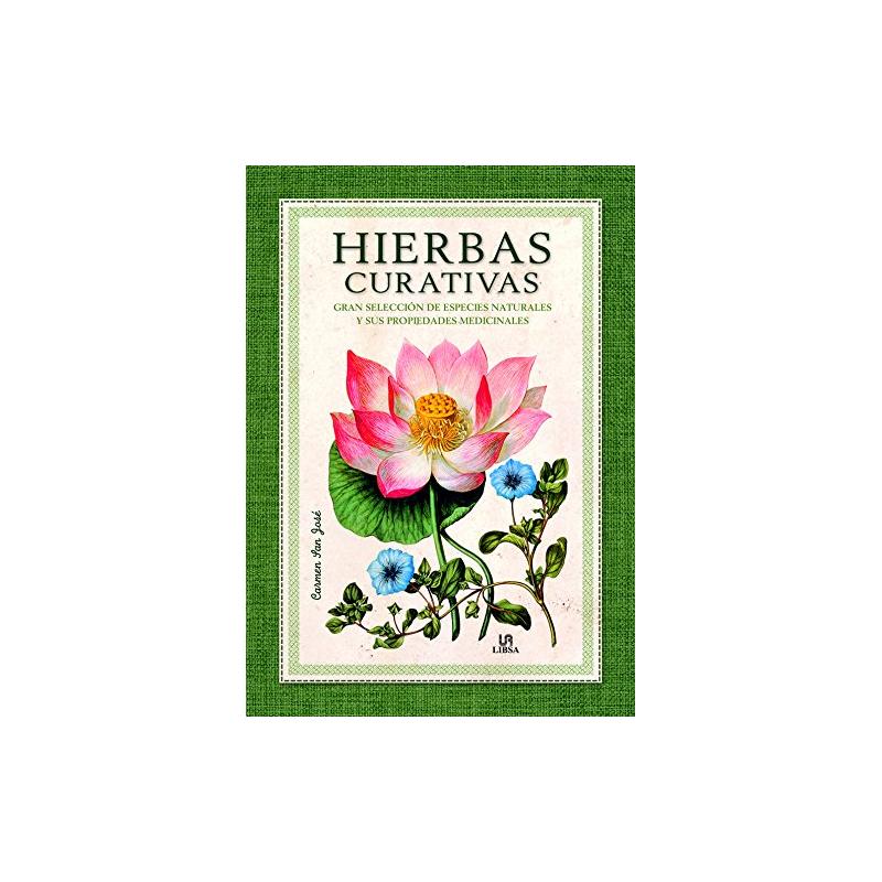 Libro Hierbas Curativas (Lb) (gran selección de especies naturales y sus propiedades medicinales) Lucrecia Pérsico Lamas