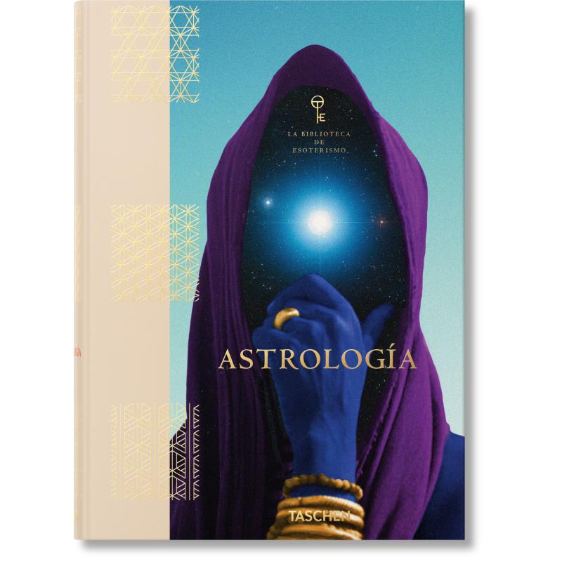 Libro Astrología  La Biblioteca de Esoterismo (ES) - Jessica Hundley  y Andrea Richards - Taschen