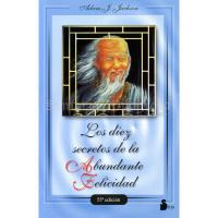 LIBRO 10 Secretos de la Abundante Felicidad (Adam Jackson) (...