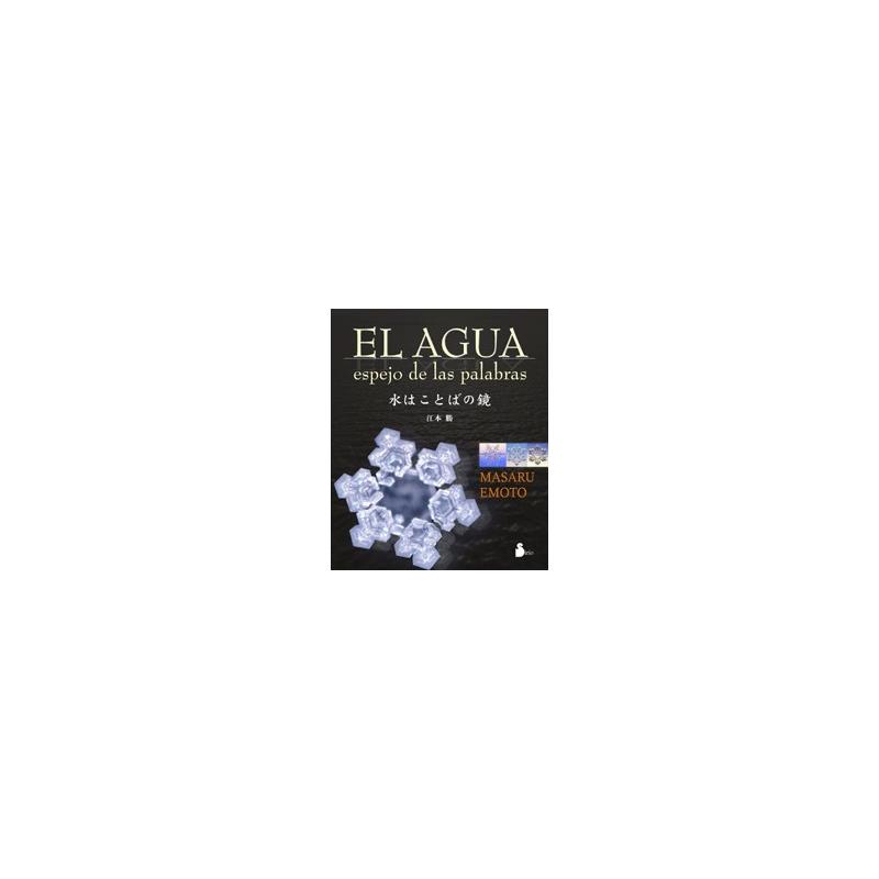 Libro Agua  (Espejo de las Palabras) Emoto Masaru