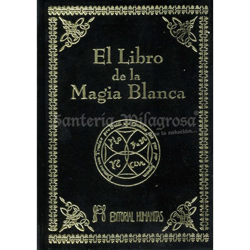 LIBRO Magia Blanca (De la...) (Bolsillo - Terciopelo) (Hmnitas)