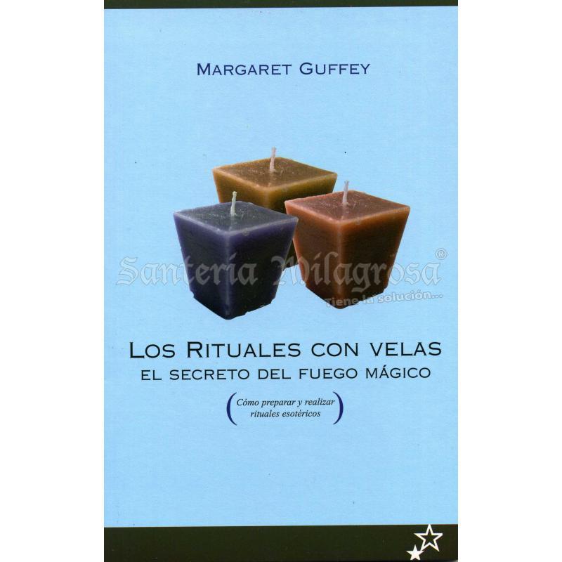 LIBRO Rituales con Velas (El secreto...) (Margaret Guffey) (Did) (HAS)