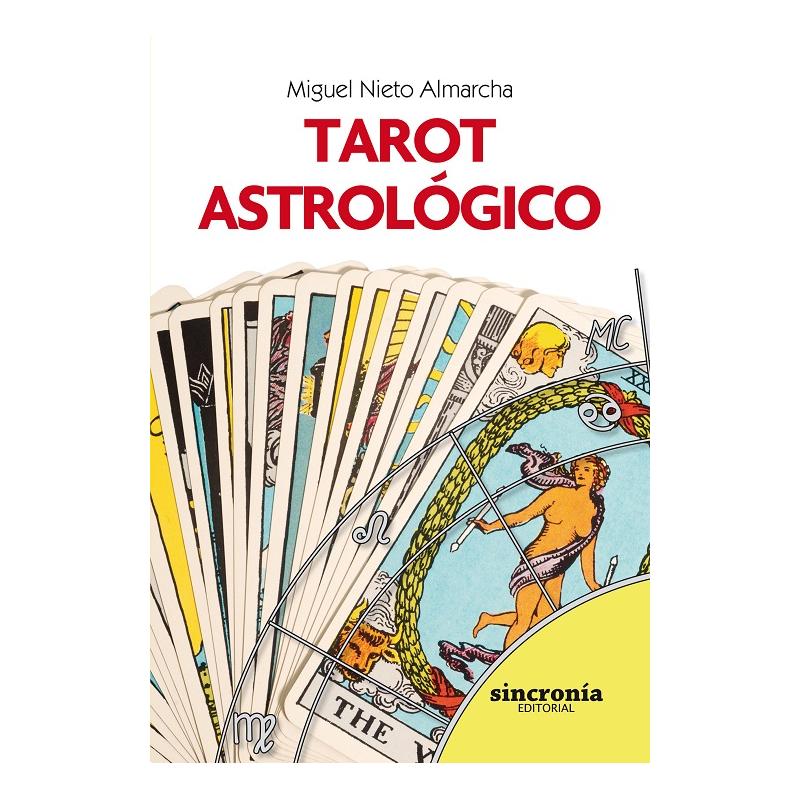 Libro Tarot astrológico (Nieto Almarcha, Miguel)(Sin Editl)