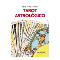 LIBRO Tarot astrológico (Nieto Almarcha, Miguel)(Sin Editl)