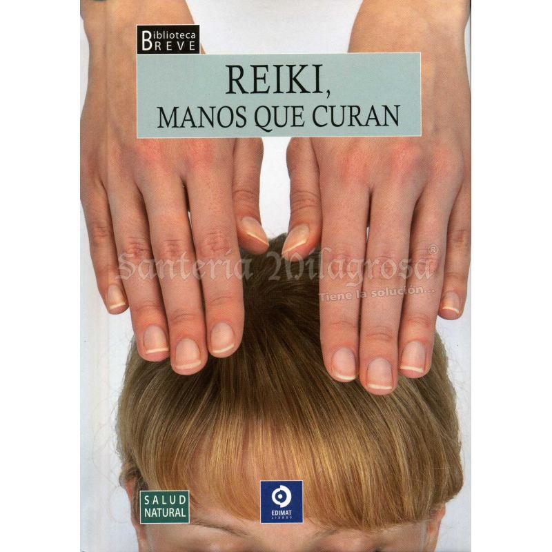 LIBRO Reiki Manos que Curan (Bolsillo) (Edimat)