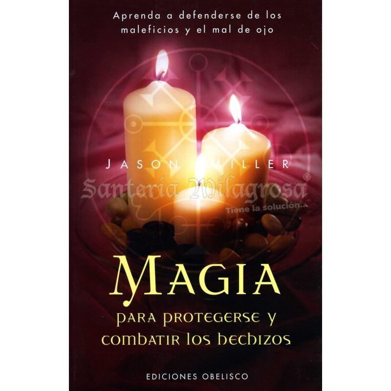 LIBRO Magia para Protegerse (Jason Miller) (O)