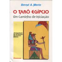 Tarot coleccion O Taro Egipcio - Bernd A. Mertz (Set - Libro...