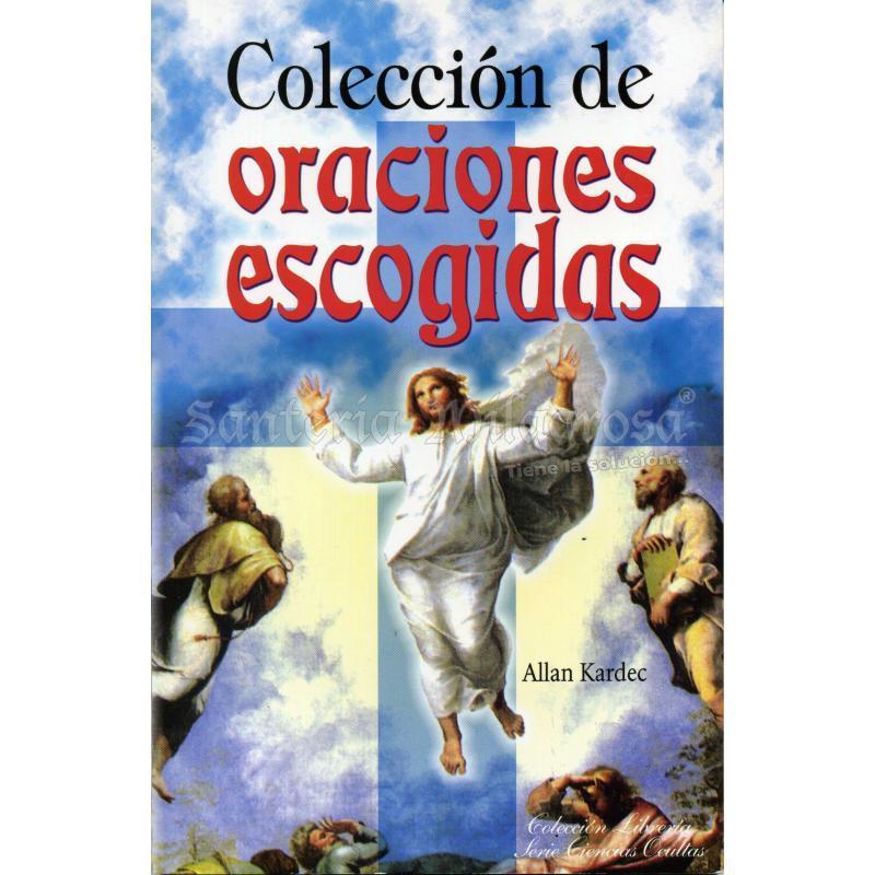 LIBRO coleccion de Oraciones Escogidas (Allan Kardec)