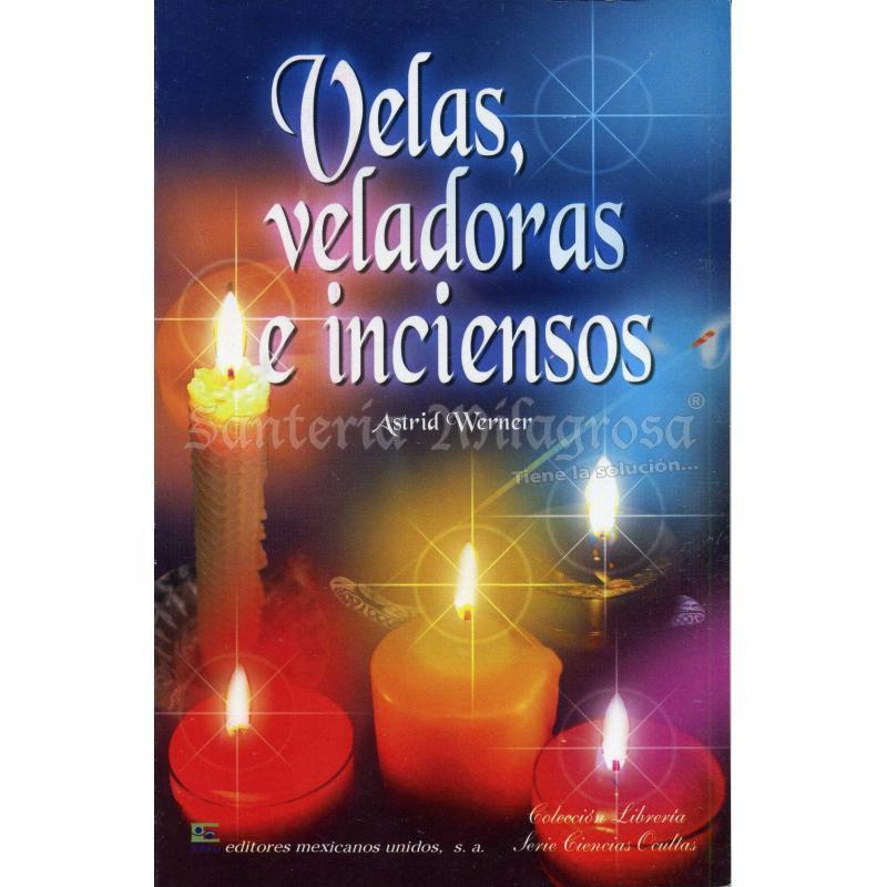 LIBRO Velas Veladoras e Inciensos (Werner) (Emu)