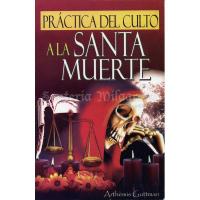 Libro Practica del Culto Santa Muerte -Arthemis Guttman (EMU)