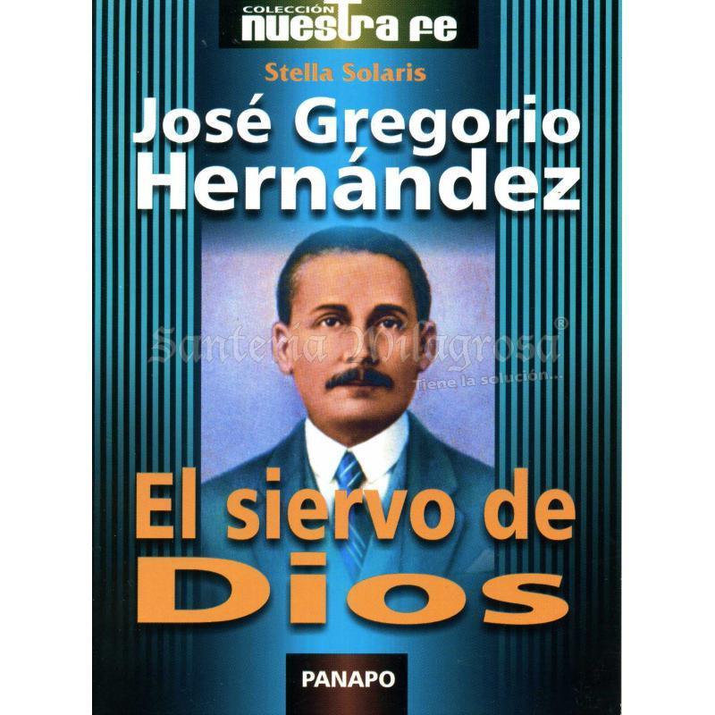 Libro Jose Gregorio Hernandez (Siervo de Dios) (Stella Solaris) (Panapo)