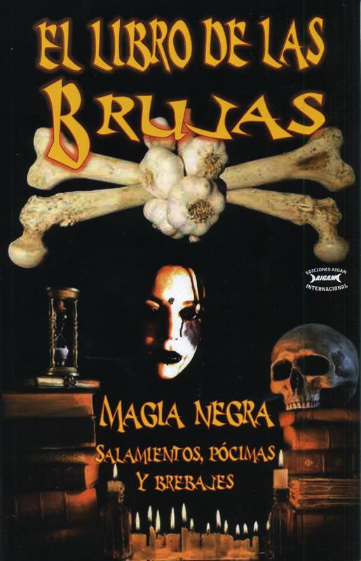 Libro Brujas (De las...) (Magia Negra) (Aigam)