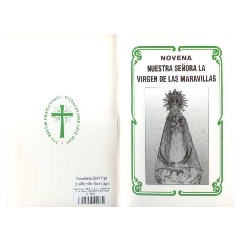 Novena Nuestra Señora Virgen de las Maravillas (Blanco y negro) (Has)