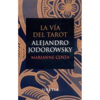 Tarot coleccion La Via del Tarot Alejandro Jodorowsky - Mari...