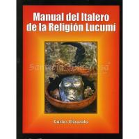 LIBRO Manual del Italero de la Religion Lucumi (Carlos Elizo...