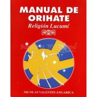 LIBRO Manual de Orihate (Religion Lucumi) (Nicolas Angarica)