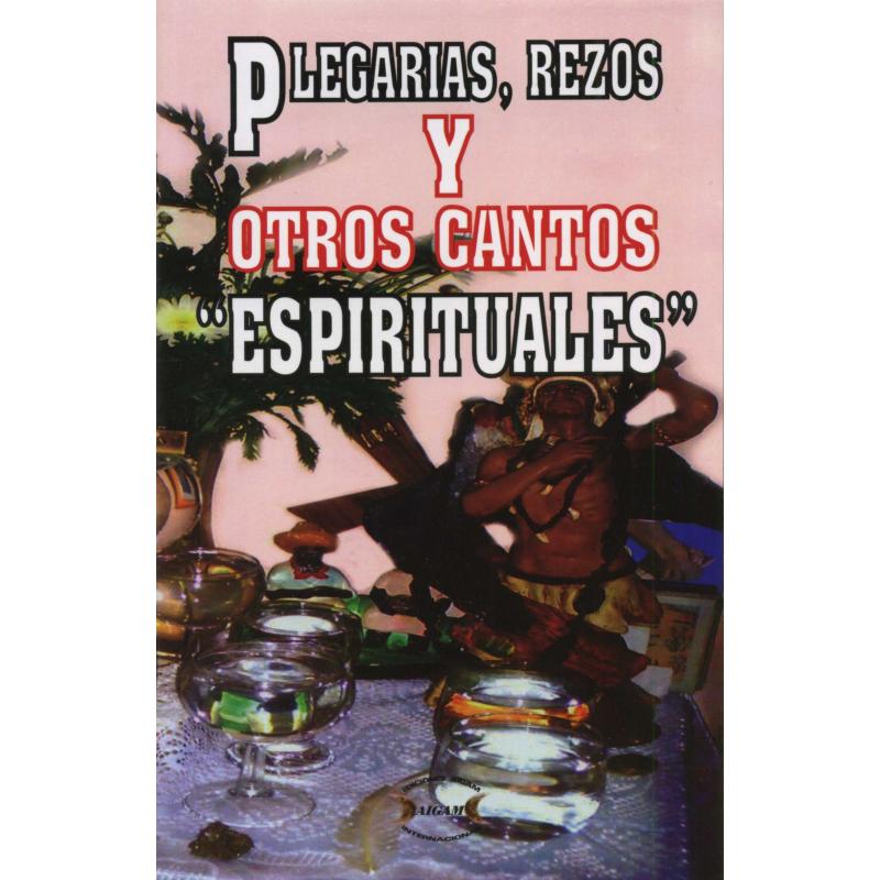 Libro Plegarias, Rezos y otros Cantos Espirituales (Aigam)