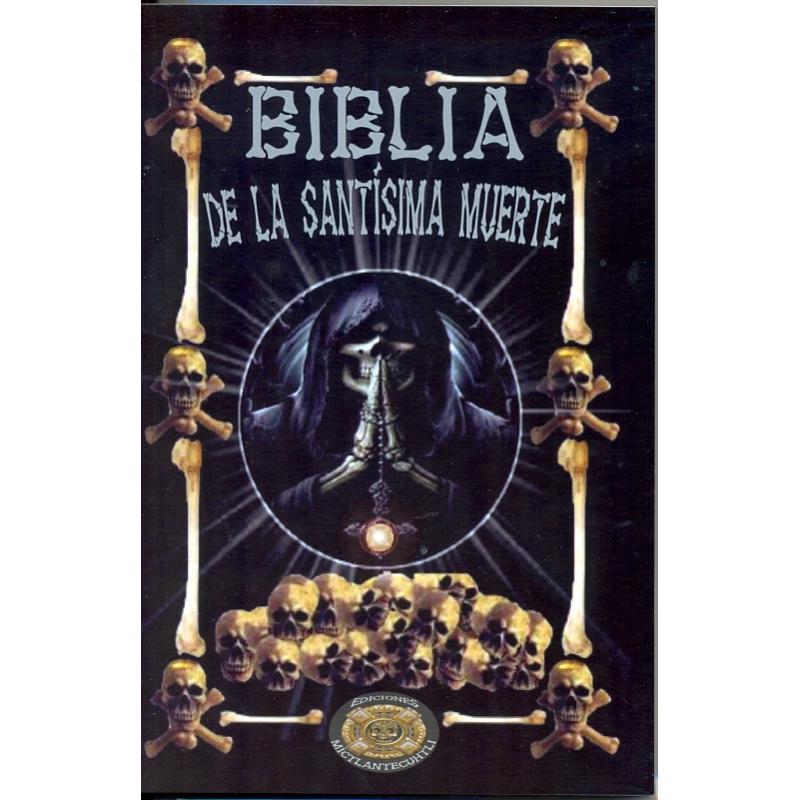 Libro Biblia de la Santa Muerte  (E.Mictantecuhtli)