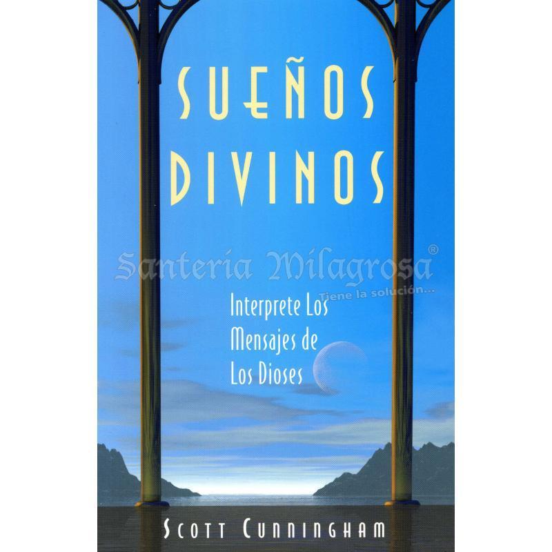 Libro Sueños Divinos (Interprete los Mensajes...) (Scott Cunningham) (Llw)