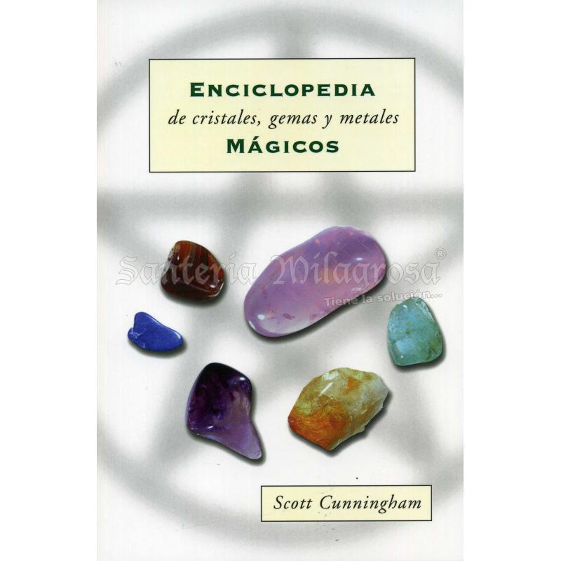 Libro Enciclopedia de Cristales, Gemas y Metales Magicos (Scott Cunningham) - Llewelyn