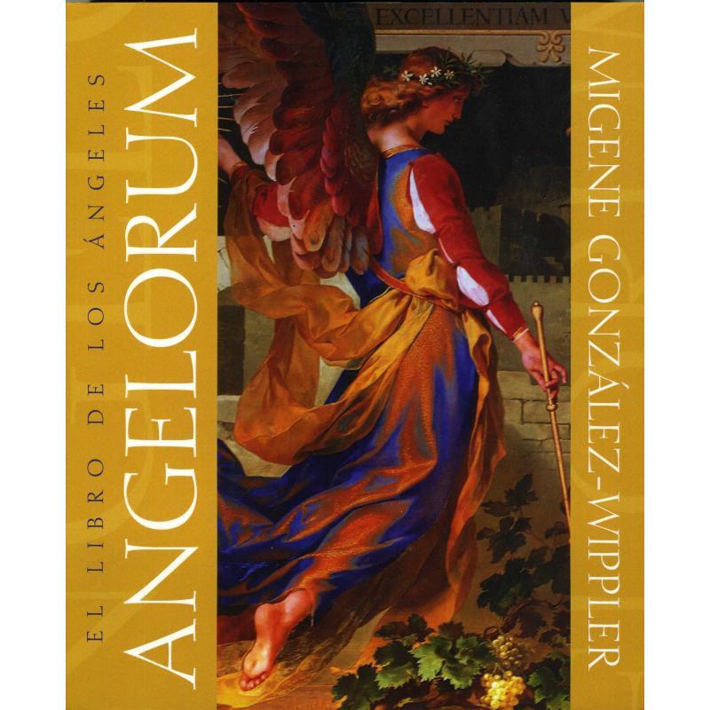 LIBRO Angelorum (De los Ángeles) (Migene González-Wippler) (Llw)